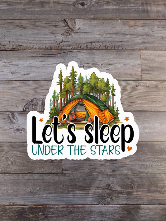 Let's Sleep Under The Stars
