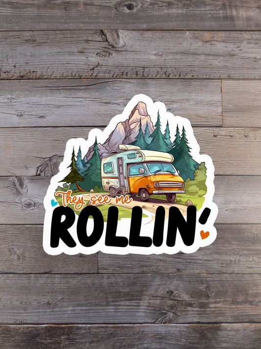 They See Me Rollin'