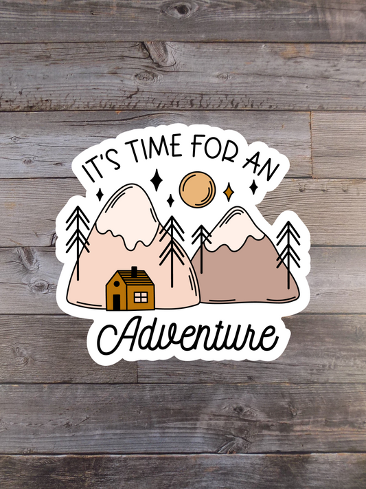 It's Time For An Adventure